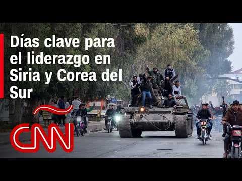 Días clave para el liderazgo en Siria y Corea del Sur