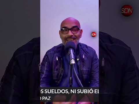 NO BAJARON LOS SUELDOS, NI SUBIÓ EL DESEMPLEO | Francisco «Chueco» Paz